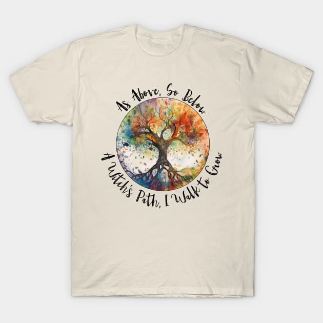 Tree of Life As Above So Below Witchy Design T-Shirt by Dragonfly Tees